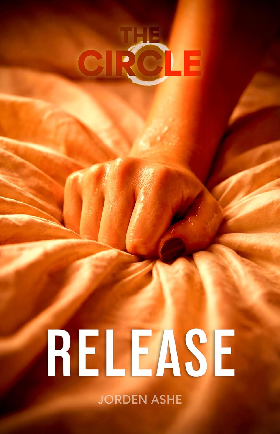 Release (The Circle Book 9)